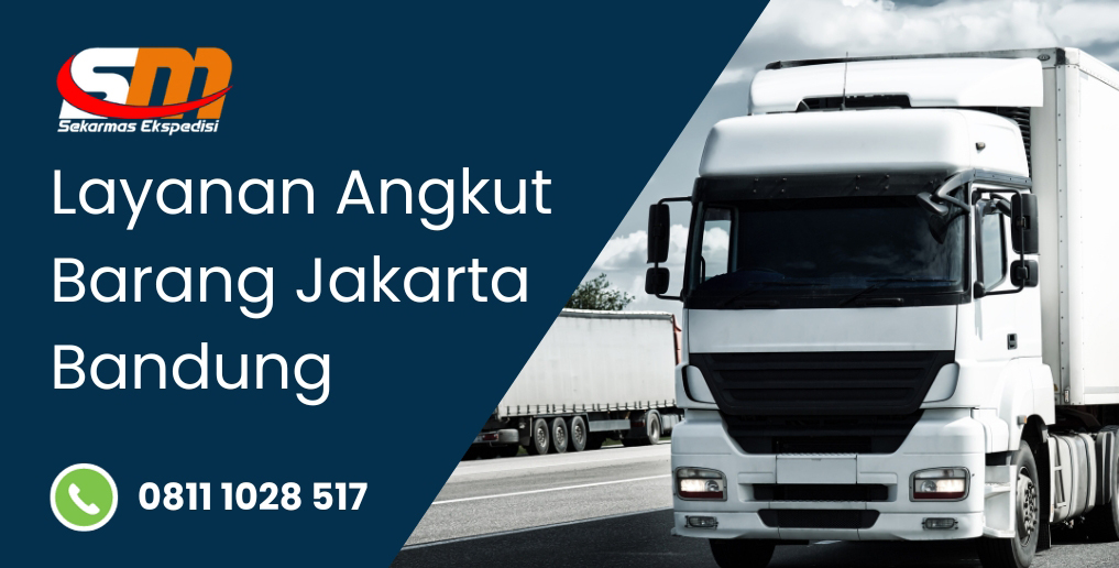 Layanan Angkut Barang Jakarta Bandung