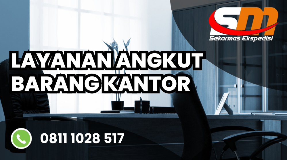 Layanan Angkut Barang Kantor