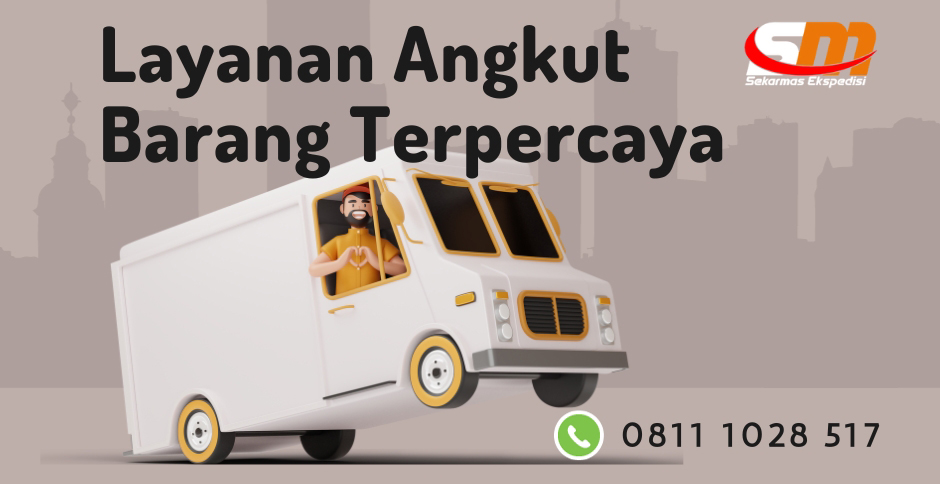 Layanan Angkut Barang Terpercaya