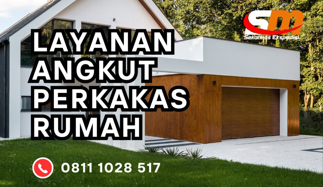 Layanan Angkut Perkakas Rumah