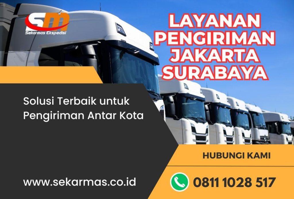 Layanan Pengiriman Jakarta Surabaya