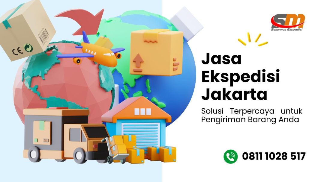 Jasa Ekspedisi Jakarta