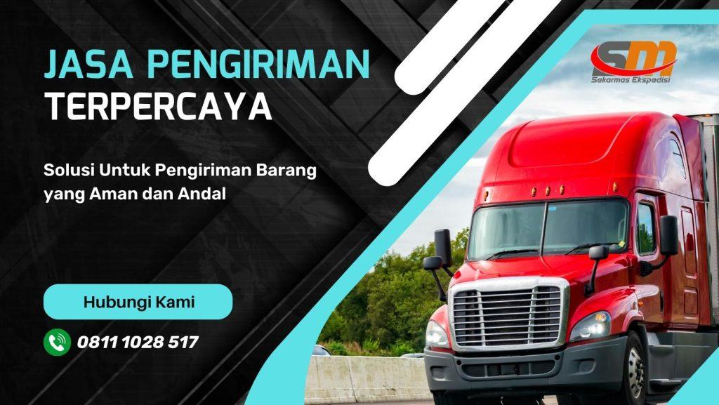 Jasa Pengiriman Terpercaya