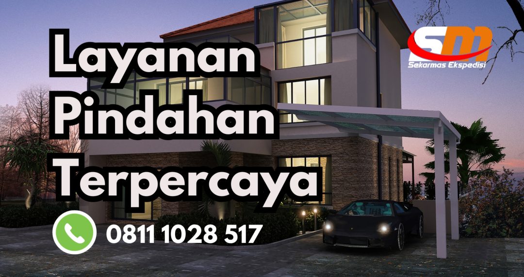 Layanan Pindahan Terpercaya