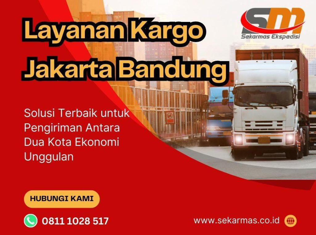 Layanan Kargo Jakarta Bandung