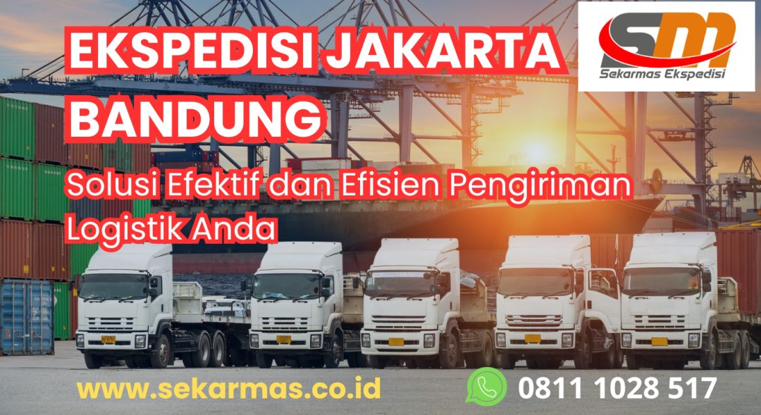 Ekspedisi Jakarta Bandung