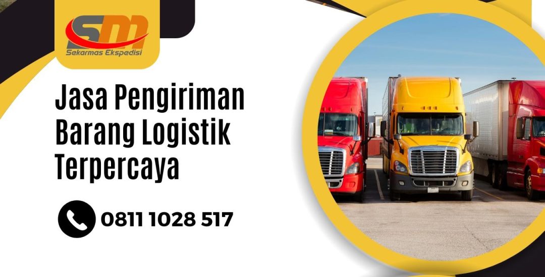 Jasa Pengiriman Barang Logistik Terpercaya