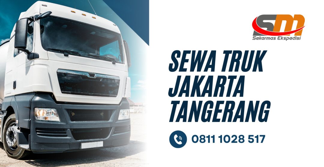 Sewa Truk Jakarta Tangerang