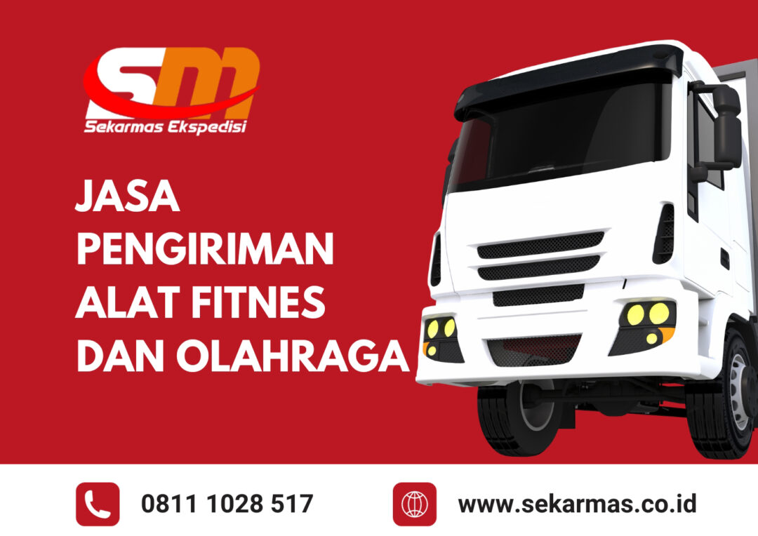 Jasa Pengiriman Alat Fitnes dan Olahraga