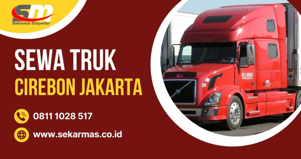 Sewa Truk Cirebon Jakarta