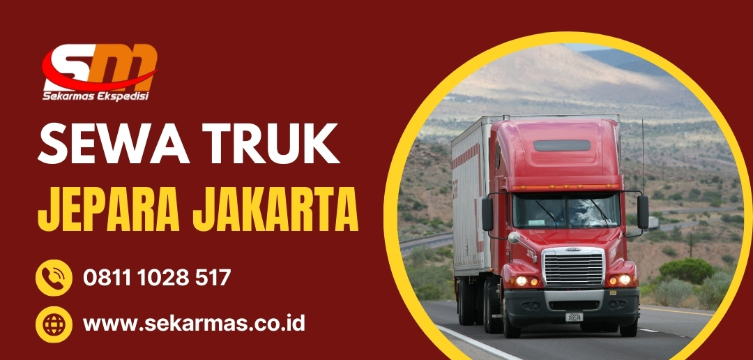 Sewa Truk Jepara Jakarta