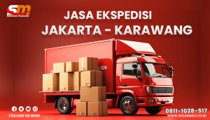 Jasa Ekspedisi Jakarta Karawang Gratis Penjemputan