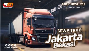 Jasa Sewa Truk Jakarta Bekasi Super Cepat