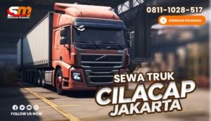 Jasa Sewa Truk Cilacap Jakarta