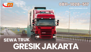 Jasa Sewa Truk Gresik Jakarta