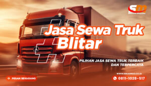 Jasa Sewa Truk Blitar Jakarta