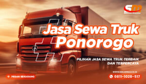 Jasa Sewa Truk Ponorogo Jakarta