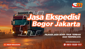 Jasa Ekspedisi Bogor Jakarta