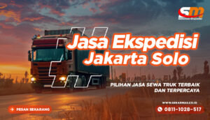 Jasa Ekspedisi Jakarta Solo