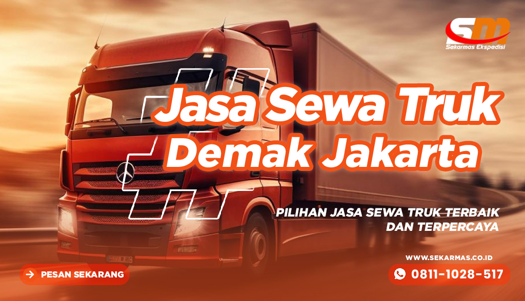 Jasa Sewa Truk Demak Jakarta