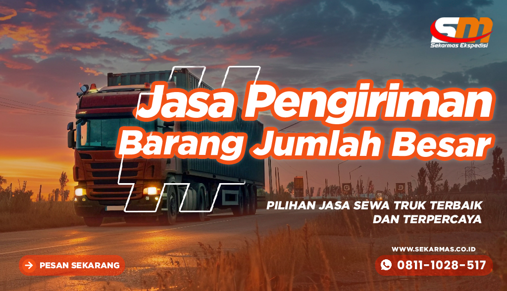 Jasa Pengiriman Barang Jumlah Besar